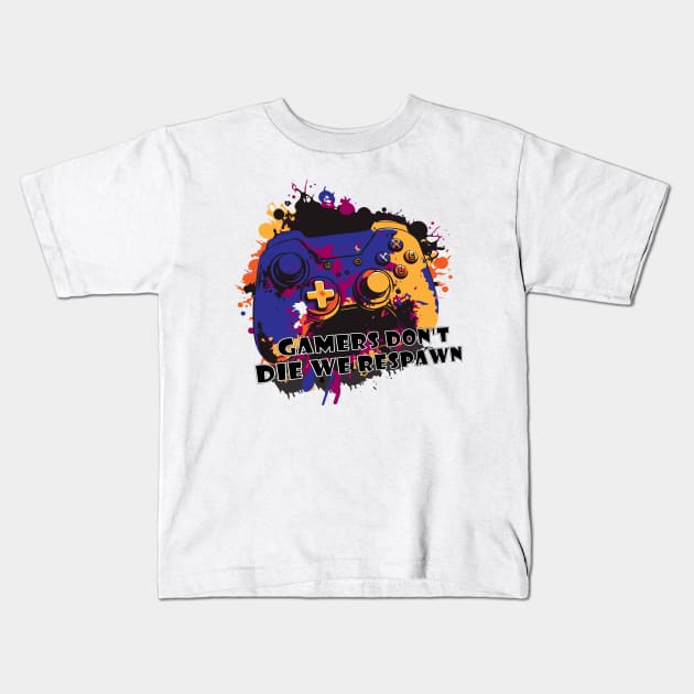 Gamers don’t die we respawn,controller design with color gradients Kids T-Shirt by HB WOLF Arts